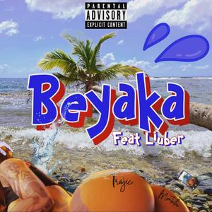 Beyaka (feat. Liuber)
