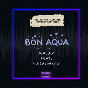 Bon Aqua (Katalnikov prod.)