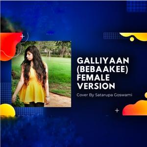 Galliyaan (Female Version)