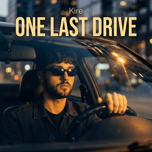 One Last Drive