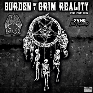Burden of a Grim Reality (feat. Ferny Fern)