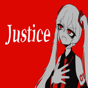 Justice (feat. 初音ミク)