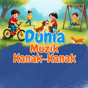 Menarik Pipi Adik - Dunia Muzik Kanak-Kanak