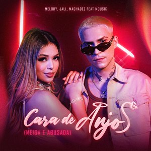 Cara de Anjo (Meiga e Abusada)