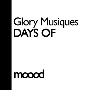 Days Of (Original Mix)