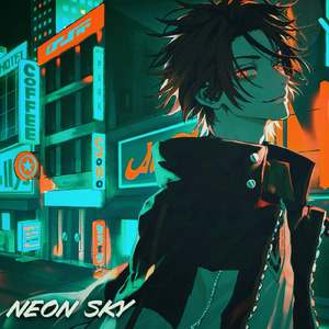 Neon Sky (feat. レオ（CV:伊月登宇聖）)