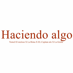 Haciendo Algo
