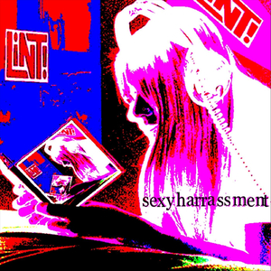 Sexy Harrassment