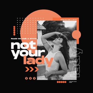 Not Your Lady (Extended Mix)