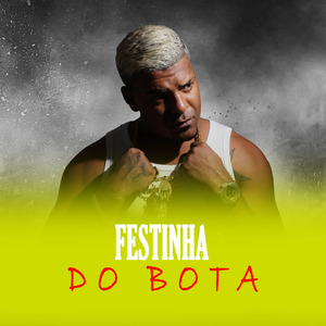 FESTINHA DO BOTA