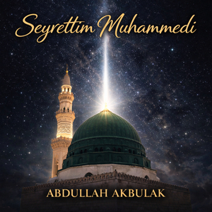 Seyrettim Muhammedi