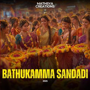 Bathukamma Sandadi
