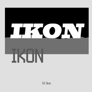 iKON - iKON（DJ Ikon remix）