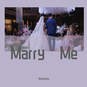 Marry Me(PROD BY XVIBE)
