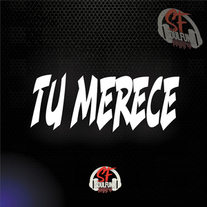 Tu Merece