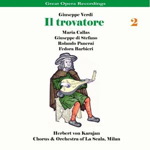 Il Trovatore: Act III, Scene II, "Ah sì, ben mio, coll'essere io tuo"