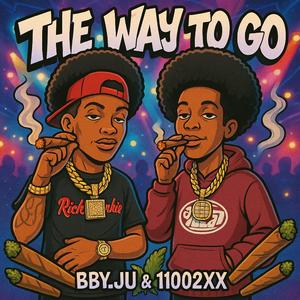 The Way To Go (feat. 11002xx)