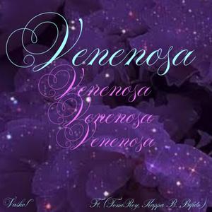Venenosa (feat. Tomi Rey, Kappa Brown & Bifido)