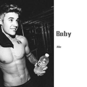 Justin Bieber-Baby（Alie remix）