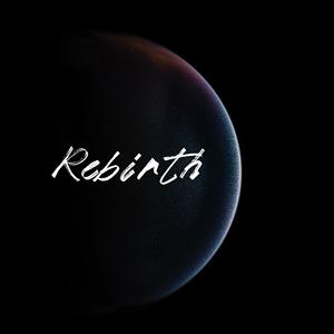 Rebirth