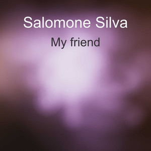 My Friend