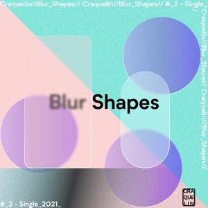 Blur Shapes