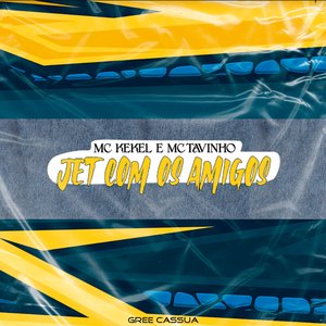 Jet Com os Amigos (feat. Perera DJ)
