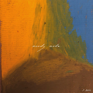 Moody Mode (feat. Naive)
