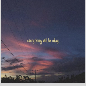 2021 intro/everything will be ok