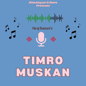 Timro Muskan