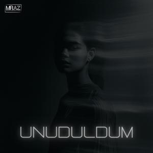 Unuduldum