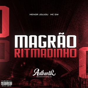 Magrão Ritmadinho