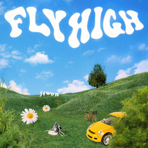 FLY HIGH