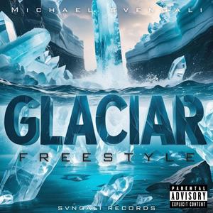 GLACIAR (FREESTYLE)