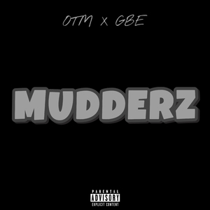 MUDDERZ