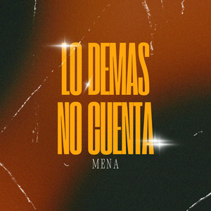 LO DEMÁS NO CUENTA