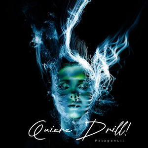 Quiere drill!