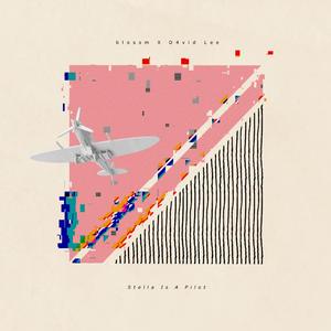 Stella Is A Pilot (feat. D4vid Lee)