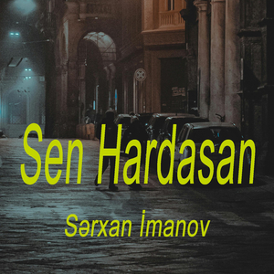 Sen Hardasan