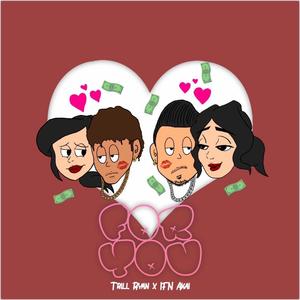 For You (feat. Trill Ryan)