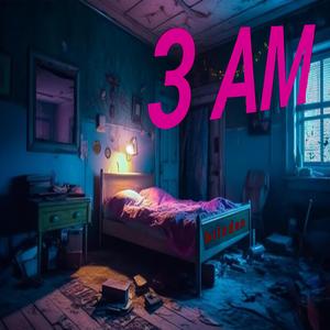3 AM