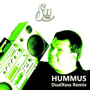 Hummus (Dualxess Remix Radio Edit)