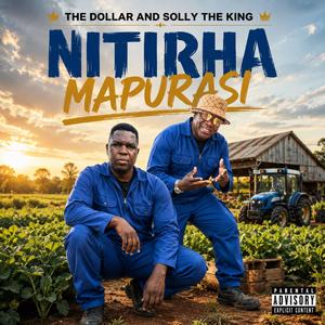 Nitirha Mapurasi (feat. Solly Boy The King)
