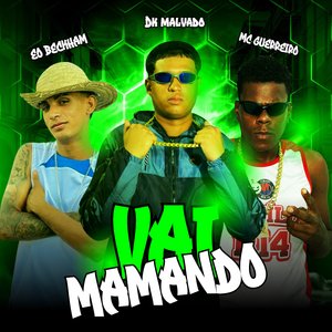 Vai Mamando