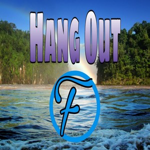 Hang Out