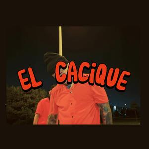 EL Cacique
