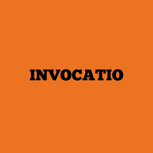 INVOCATIO