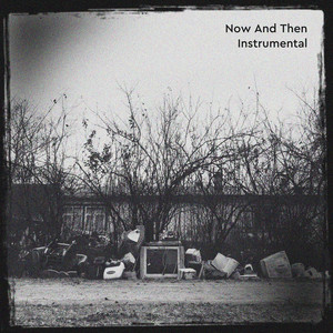 Now and Then (Instrumental)