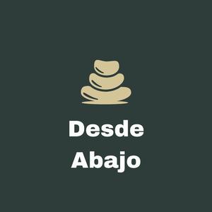 desde abajo