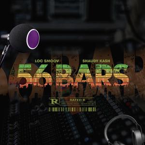 56 Bars (feat. Shaudy Kash)
